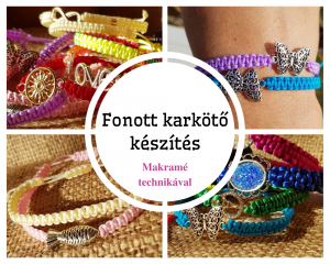 Fonott karkötő készítés - Makramé technikával